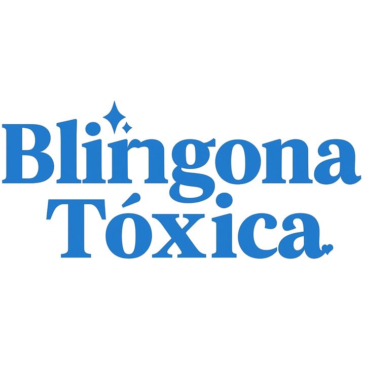 @blingonatoxica